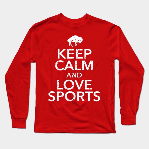 Keep Calm and Love Sports Long Sleeve T-Shirt by Jackjazz